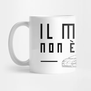 IL MEZZO NON E' A NOLO Mug